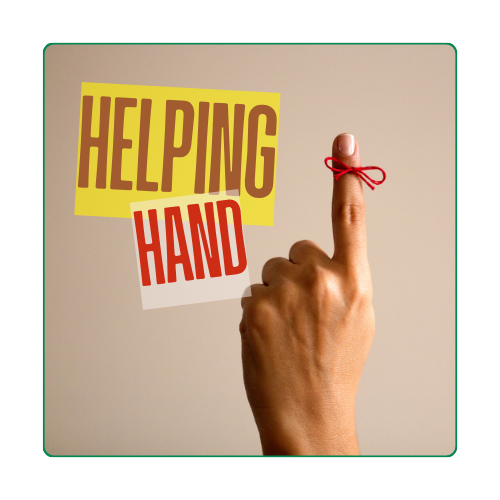 Helping Hand reminder