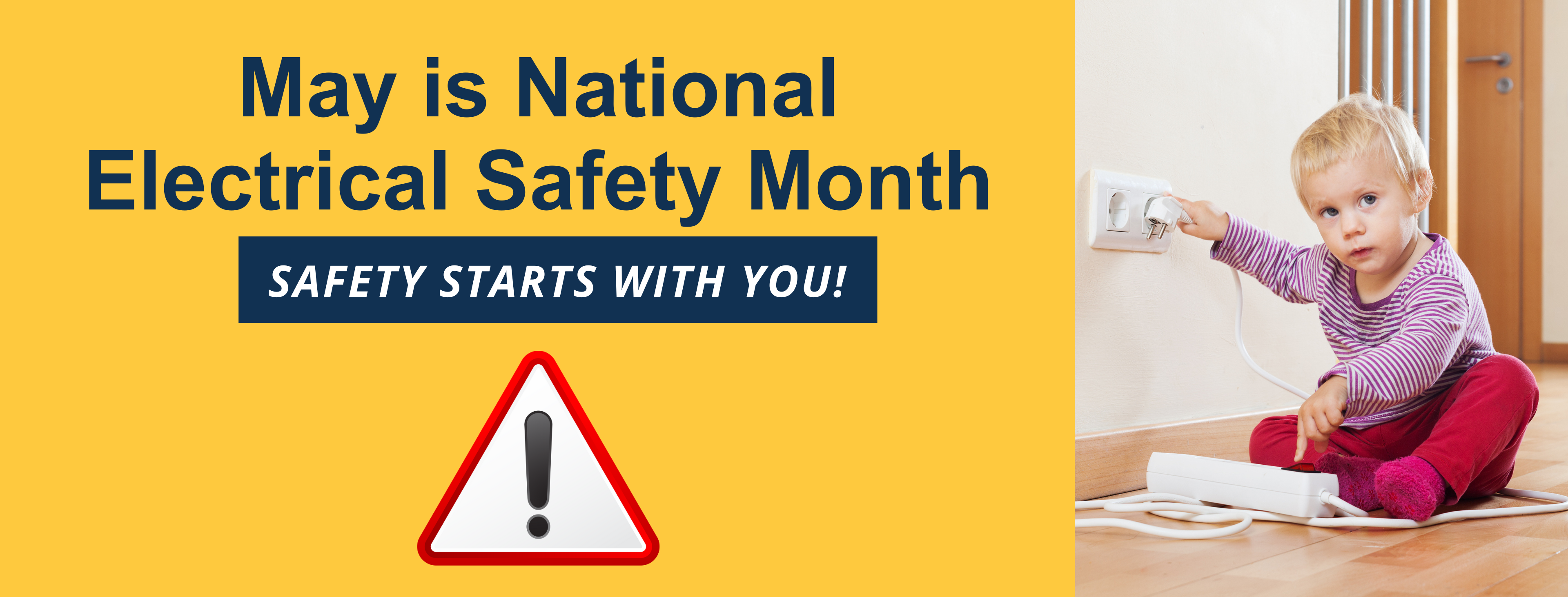 Safety Starts With You!